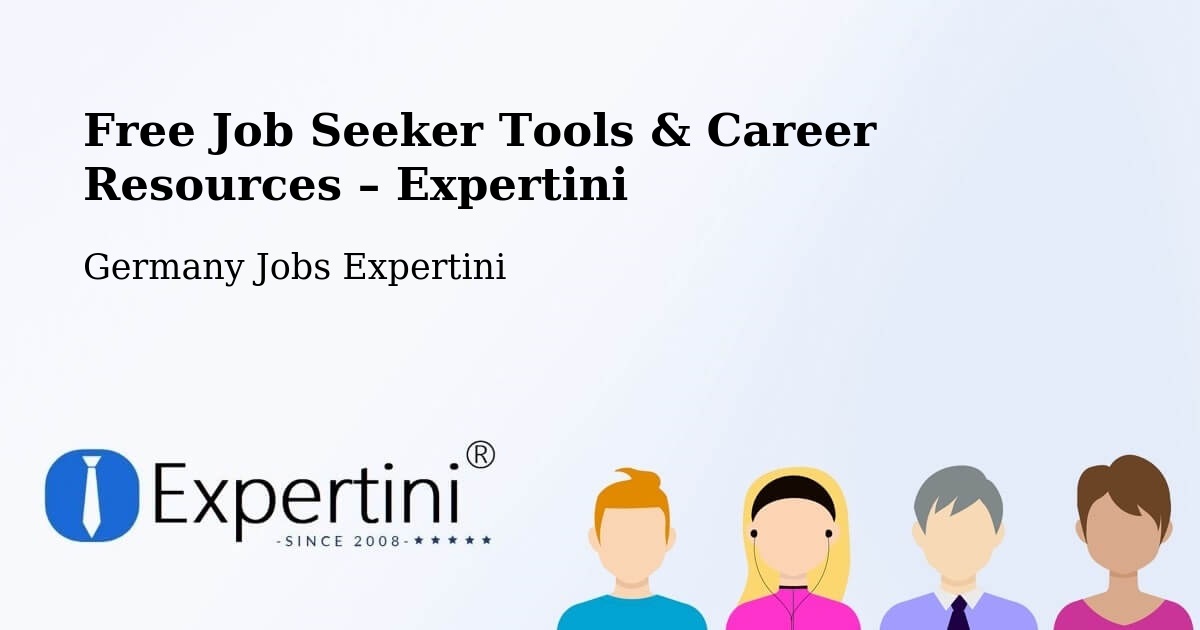 Free Job Seeker Tools & Career Resources – Manching - Manching, Germany Jobs Expertini